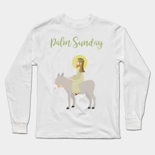 Jesus Riding Donkey Palm Sunday Long Sleeve T-Shirt